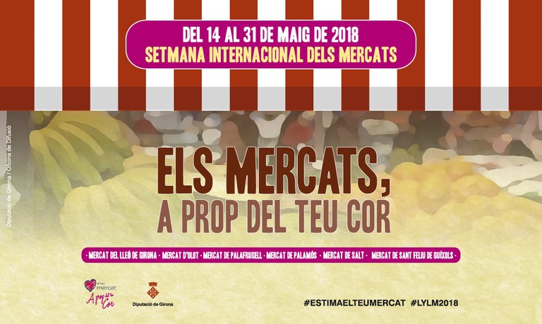 Setmana Internacional dels Mercats 2018  Setmana Internacional dels Mercats 2018